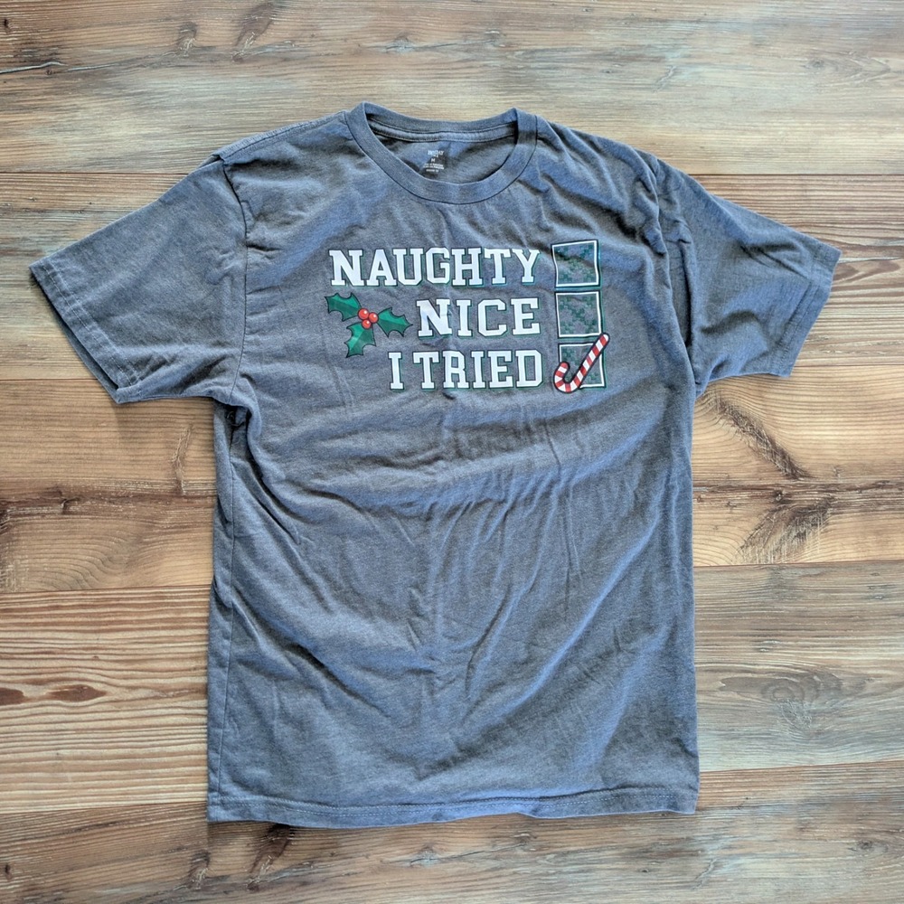 Holiday Time Gray Naughty Nice I Tried Christmas Graphic T-Shirt Medium